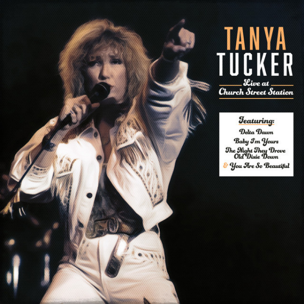 Tanya Tucker // Live At Church Street Station