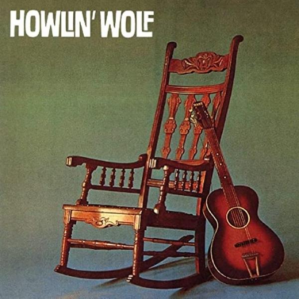 Howlin' Wolf // Howlin' Wolf