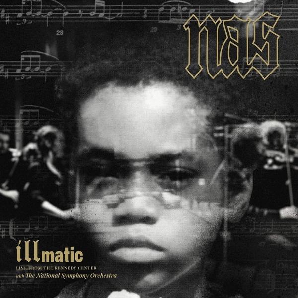 Nas // Illmatic: Live From The Kennedy Center