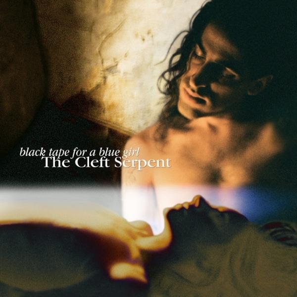 Black Tape for a Blue Girl // The Cleft Serpent