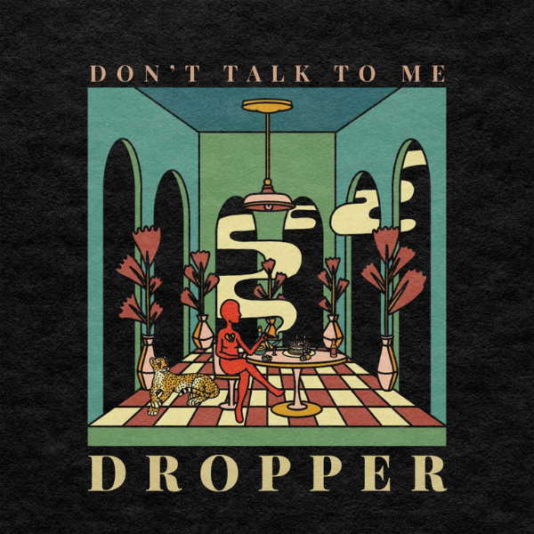 DROPPER // Don't Talk To Me (Signed Exclusive Purple Vinyl)