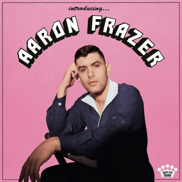 Aaron Frazer // Introducing...