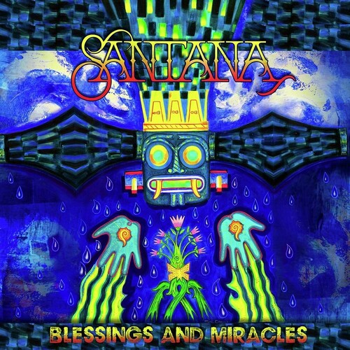 Santana // Blessings and Miracles