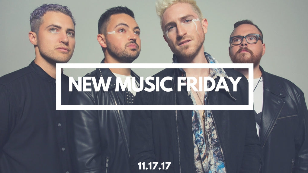 New Music Friday [ November 17, 2017 ]