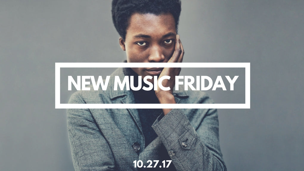 New Music Friday [ October 27, 2017 ]