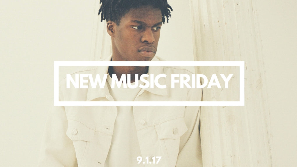 New Music Friday [ September 1, 2017 ]