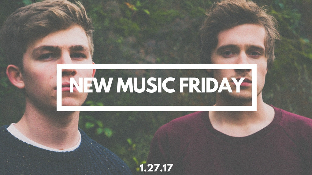 New Music Friday [ January 27, 2017 ]