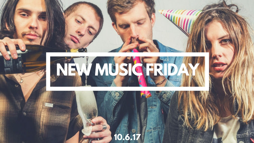 New Music Friday [ October 6, 2017 ]