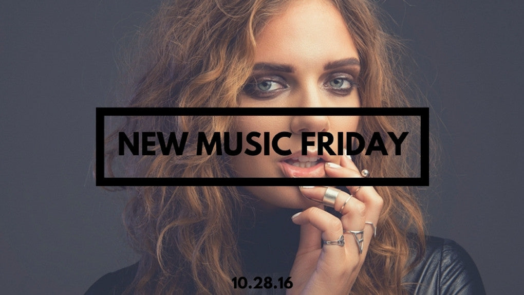 New Music Friday [ October 28, 2016 ]