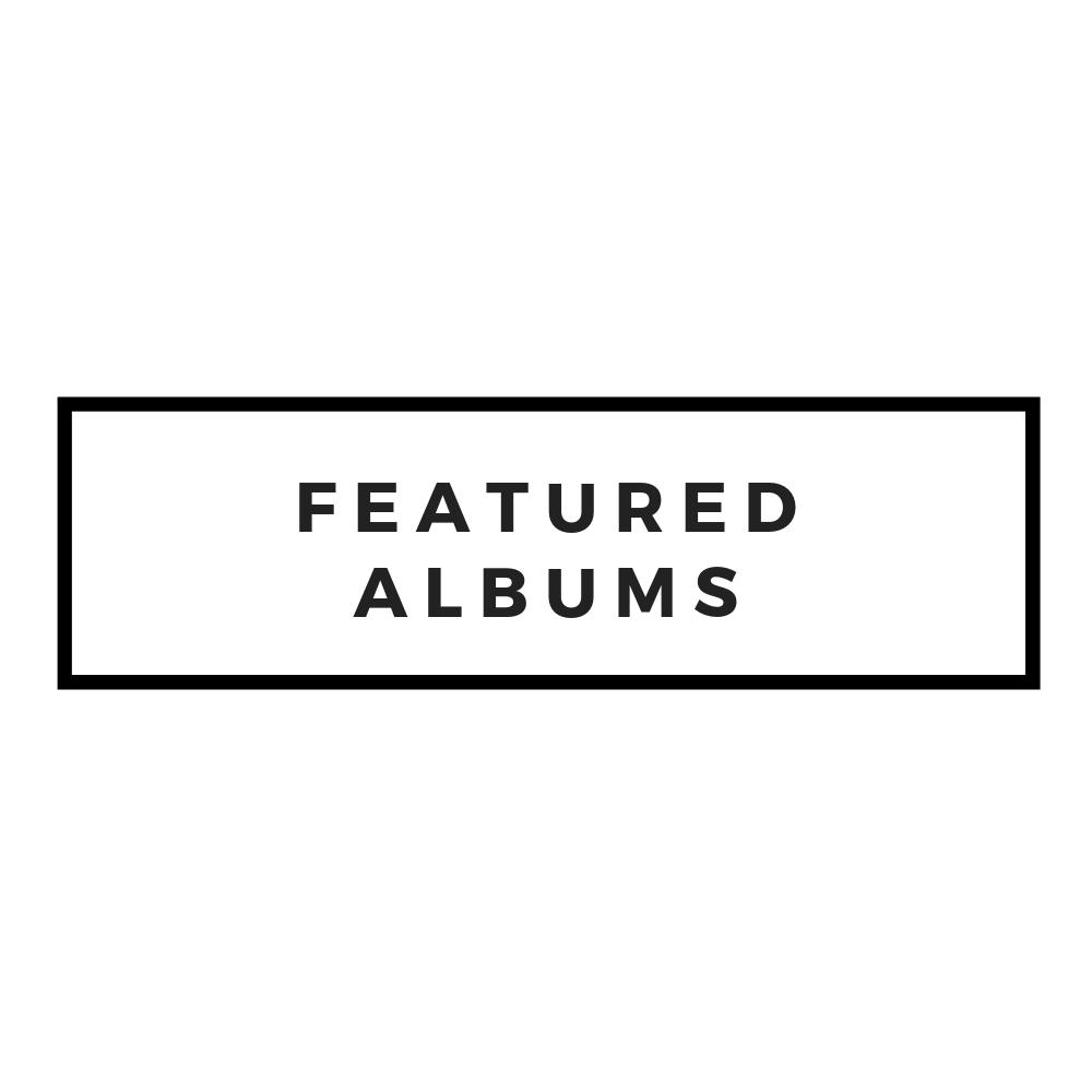 FEATURED ALBUMS