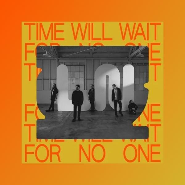 Local Natives // Time Will Wait For No One (Indie Exclusive)