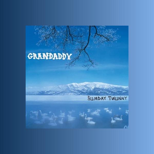 Grandaddy // Sumday: Twunny (Limited Edition 4 LP Box Set)