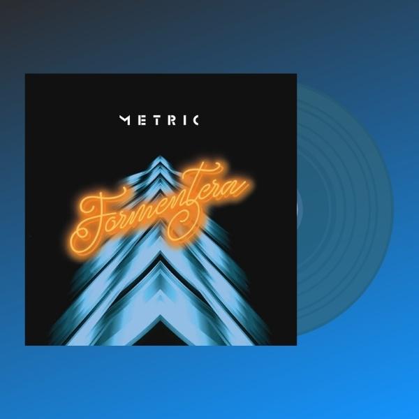 Metric // Formentera (Blue Indie Exclusive)