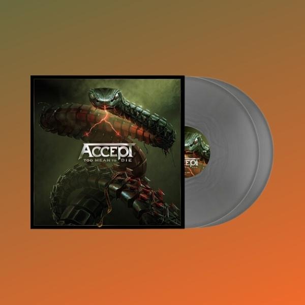 Accept // Too Mean To Die (Silver Vinyl)