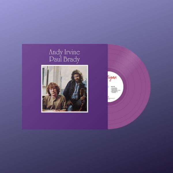Andy Irvine / Paul Brady (Purple Vinyl)