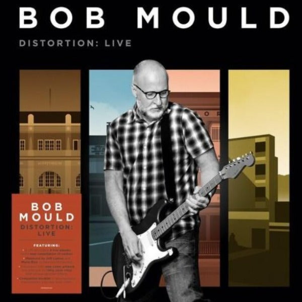 Bob Mould // Distortion Live