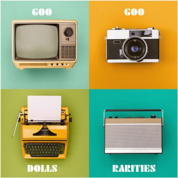 Goo Goo Dolls Rarities 