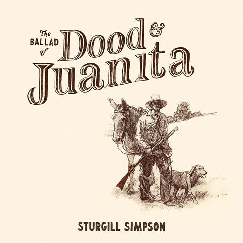 Sturgill Simpson // The Battle of Dood & Juanita