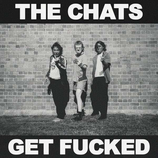 The Chats // Get Fucked (Dehydrated Yellow LP)