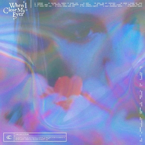 Chelsea Cutler // When I Close My Eyes