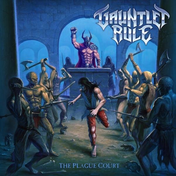 Gauntlet Rule // The Plague Court