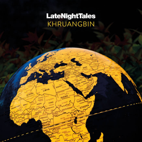 Khruangbin // Late Night Tales