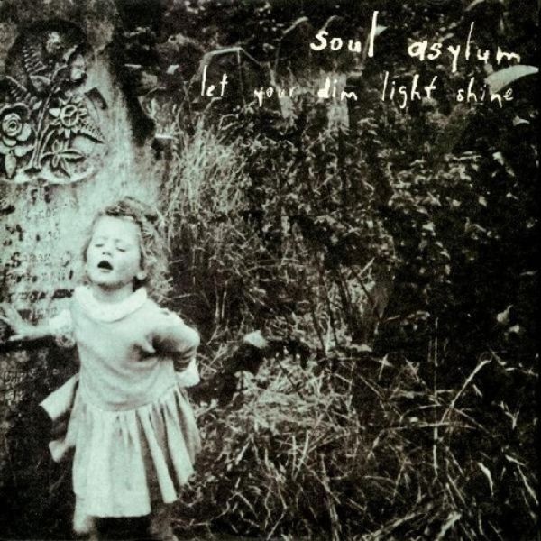 Soul Asylum // Let Your Dim Light Shine (Purple)