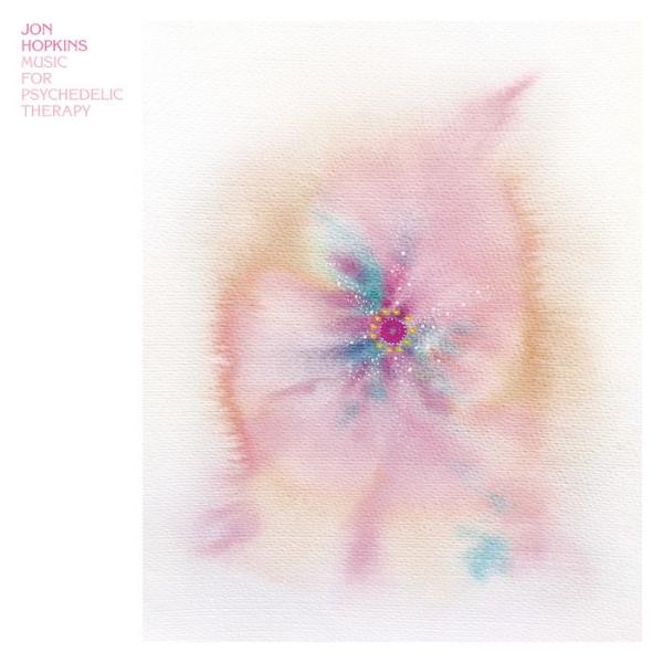 Jon Hopkins // Music For Psychedelic Therapy