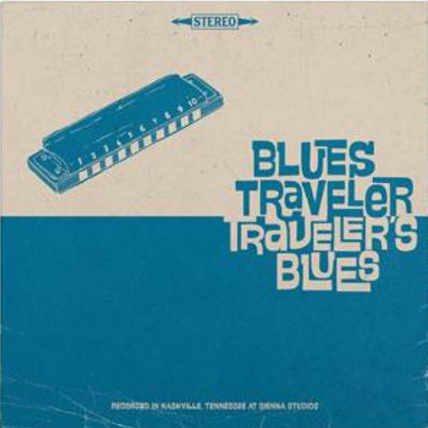 Blues Traveler // Traveler's Blues