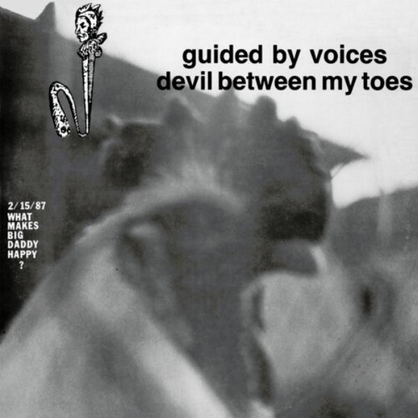 Guided by Voices // Devil Between My Toes