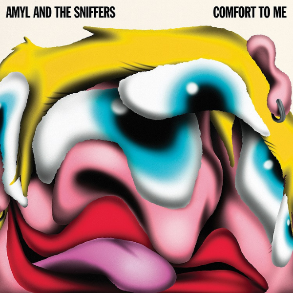 Amyl And The Sniffers // Comfort To Me
