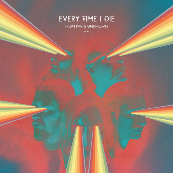Every Time I Die // From Parts Unknown