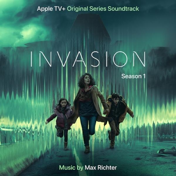Max Richter // Invasion (Music From The Original TV Series: Season 1)