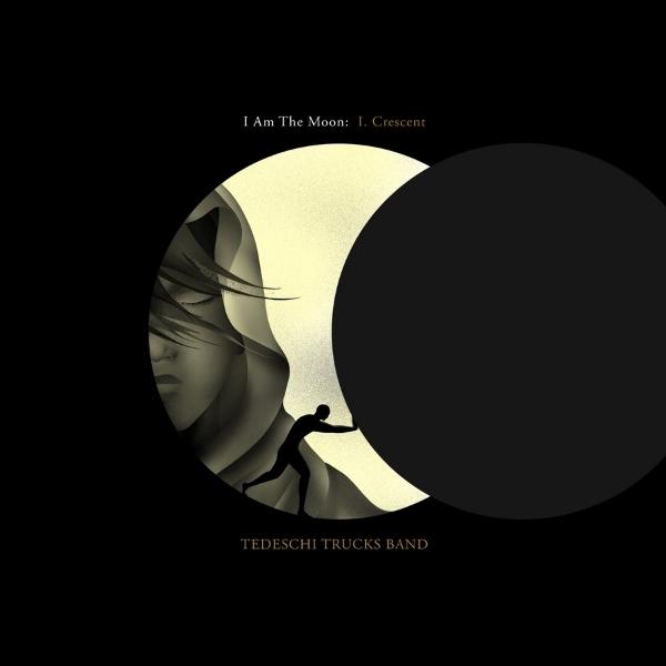 Tedeschi Trucks Band // I Am The Moon: I. Crescent 