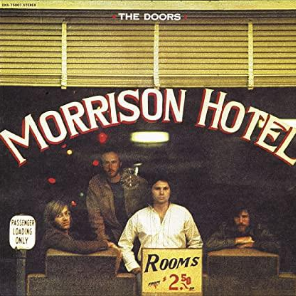 The Doors // Morrison Hotel (50th Anniversary Deluxe Edition)