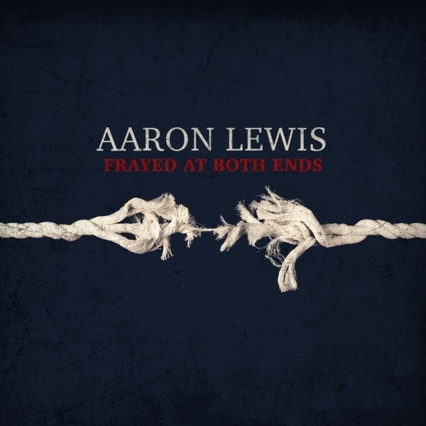 Aaron Lewis // Frayed at Both Ends (Deluxe (Red & Blue 2 LP))