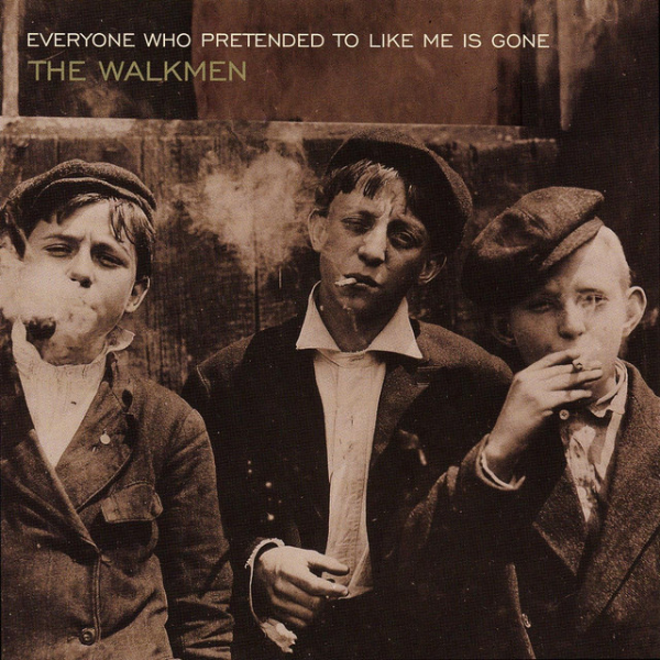 The Walkmen // Everyone Who Pretended To Like Me Is Gone