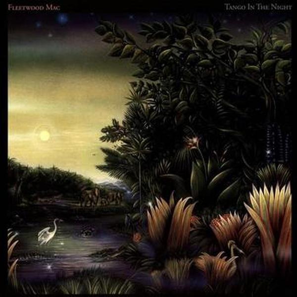 Fleetwood Mac // Tango In The Night