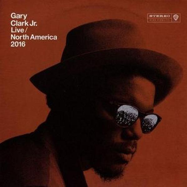 Gary Clark Jr. // Live North America - Vinylmnky