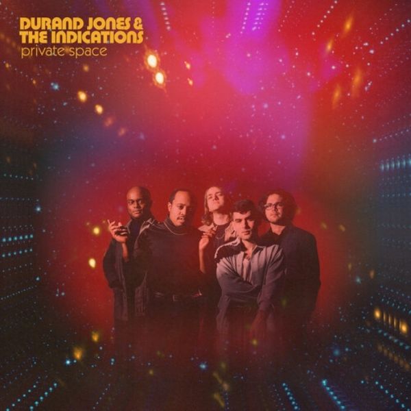 Durand Jones & The Indications // Private Space