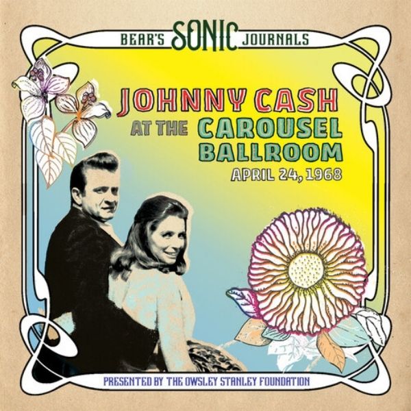 Johnny Cash // Bear's Sonic Journals: Johnny Cash, At the Carousel Ballroom, April 28