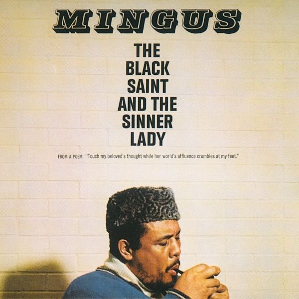 Charles Mingus // The Black Saint And The Sinner Lady (Verve Acoustic Sound Series)