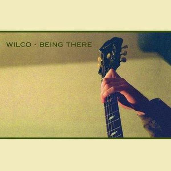 Wilco // Being There